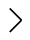 →